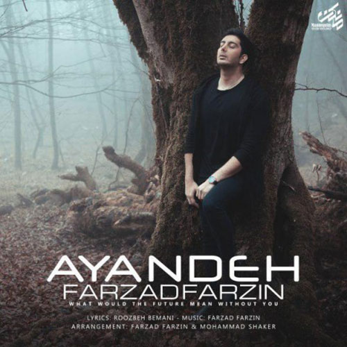 Farzad Farzin Ayandeh - دانلود ویدیو جدید&nbsp;فرزاد فرزین به نام&nbsp;آینده