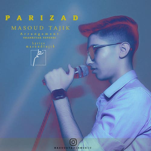 Masoud Tajik Parizad - پریزاد از مسعود تاجیک