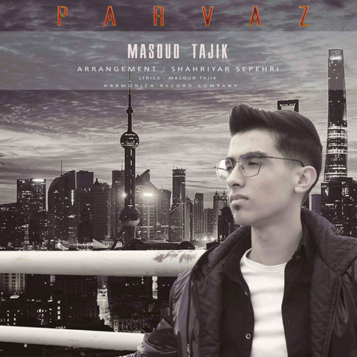 Masoud Tajik Parvaz - پرواز از مسعود تاجیک
